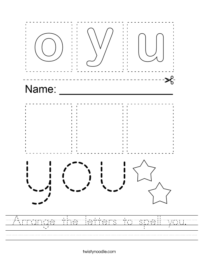 Arrange the letters to spell you. Worksheet