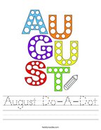 August Do-A-Dot Handwriting Sheet