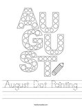 August Dot Painting Worksheet