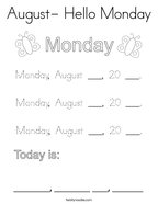 August- Hello Monday Coloring Page
