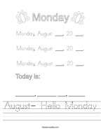 August- Hello Monday Handwriting Sheet