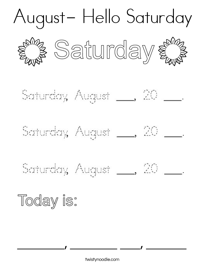 August- Hello Saturday Coloring Page