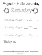 August- Hello Saturday Coloring Page