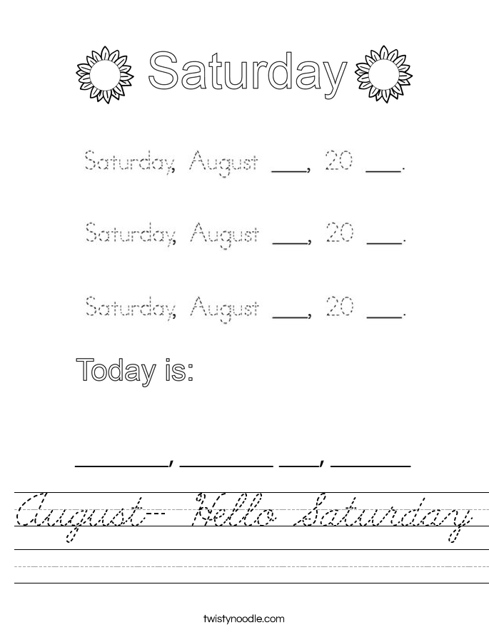 August- Hello Saturday Worksheet
