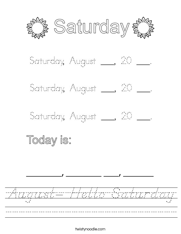 August- Hello Saturday Worksheet