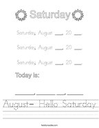 August- Hello Saturday Handwriting Sheet
