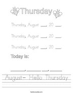 August- Hello Thursday Handwriting Sheet