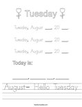 August- Hello Tuesday Worksheet