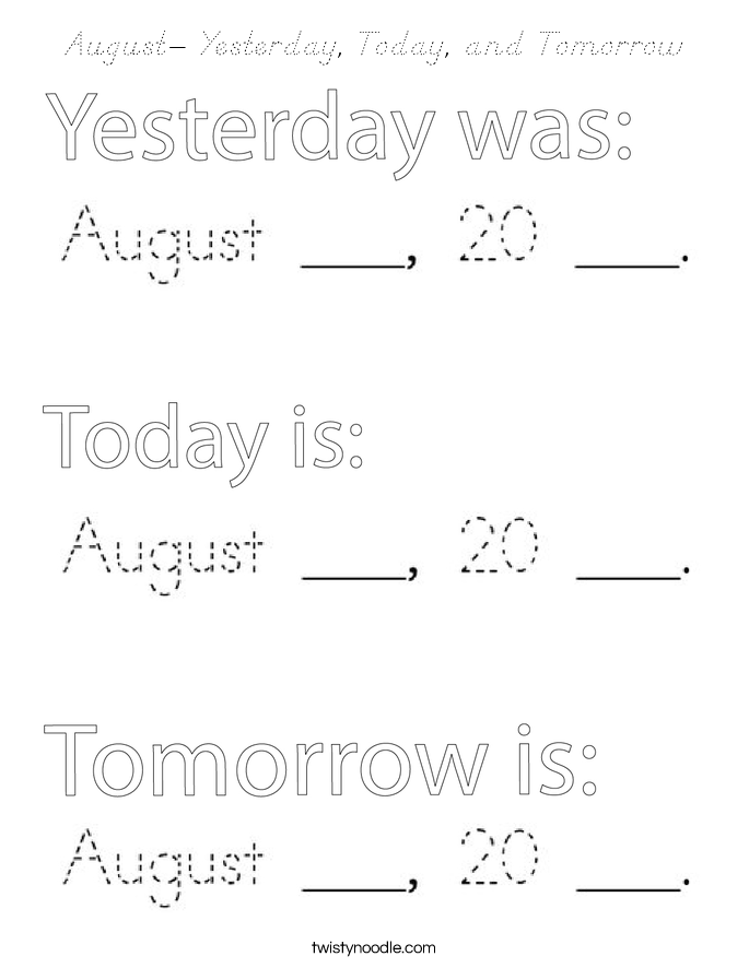 August- Yesterday, Today, and Tomorrow Coloring Page