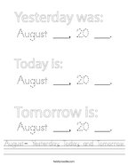 August- Yesterday, Today, and Tomorrow Handwriting Sheet