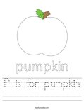 P is for pumpkin Worksheet