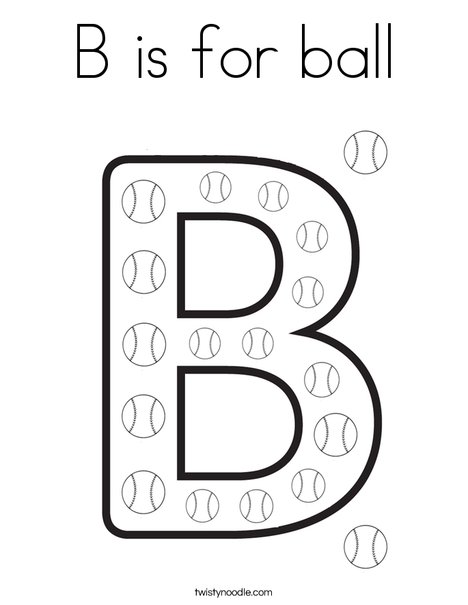 B is for ball Coloring Page - Twisty Noodle