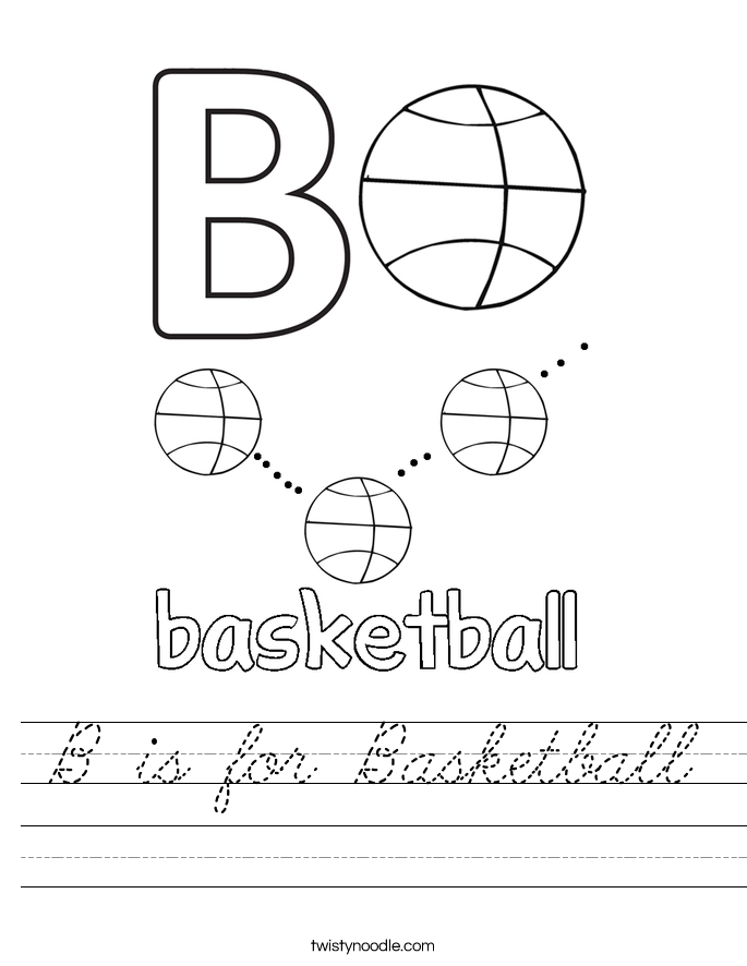B is for Basketball Worksheet - Cursive - Twisty Noodle