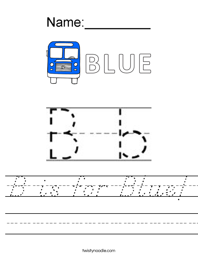 B Is For Blue Worksheet - D'Nealian - Twisty Noodle