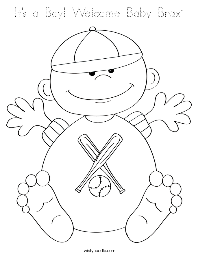 It's a Boy! Welcome Baby Braxi Coloring Page