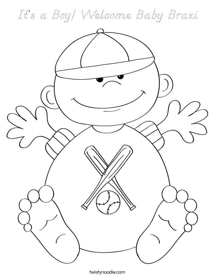 It's a Boy! Welcome Baby Braxi Coloring Page