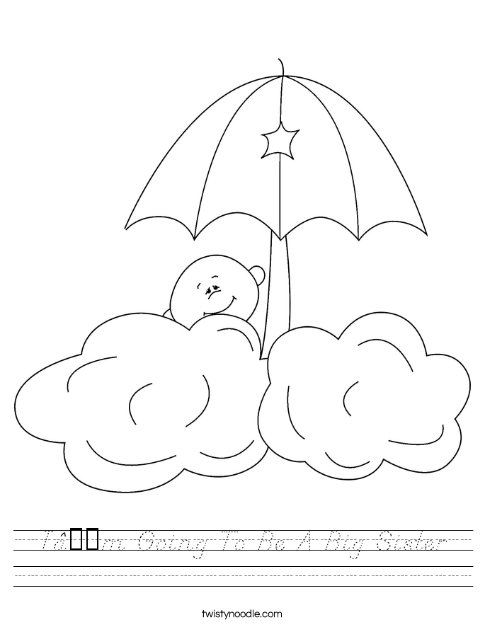 I’m Going To Be A Big Sister Worksheet