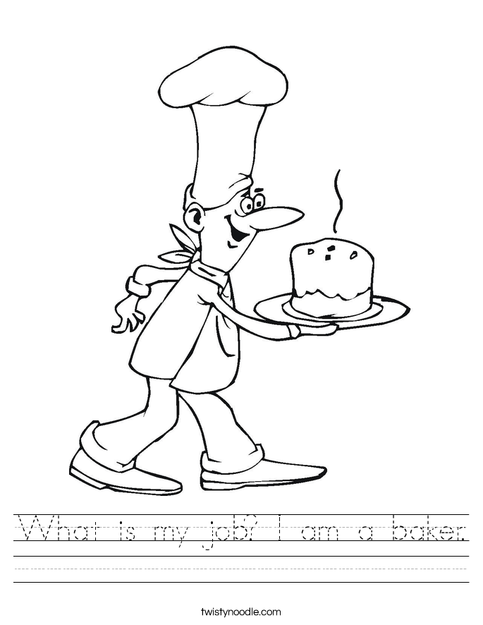 What is my job? I am a baker. Worksheet
