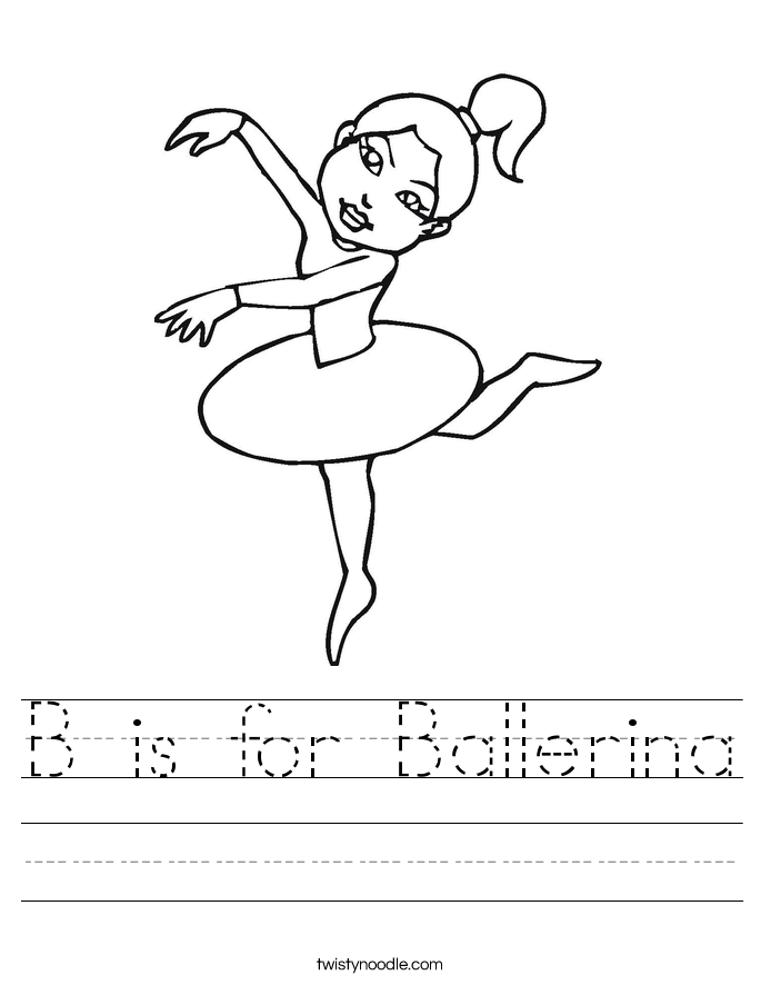 B Is For Ballerina Worksheet - Twisty Noodle