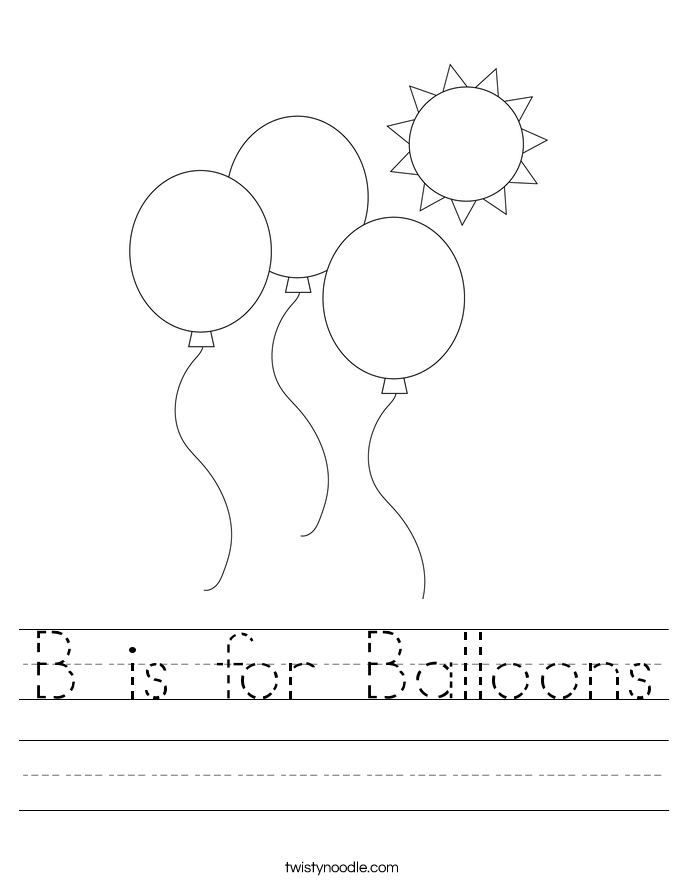 B Is For Balloons Worksheet Twisty Noodle