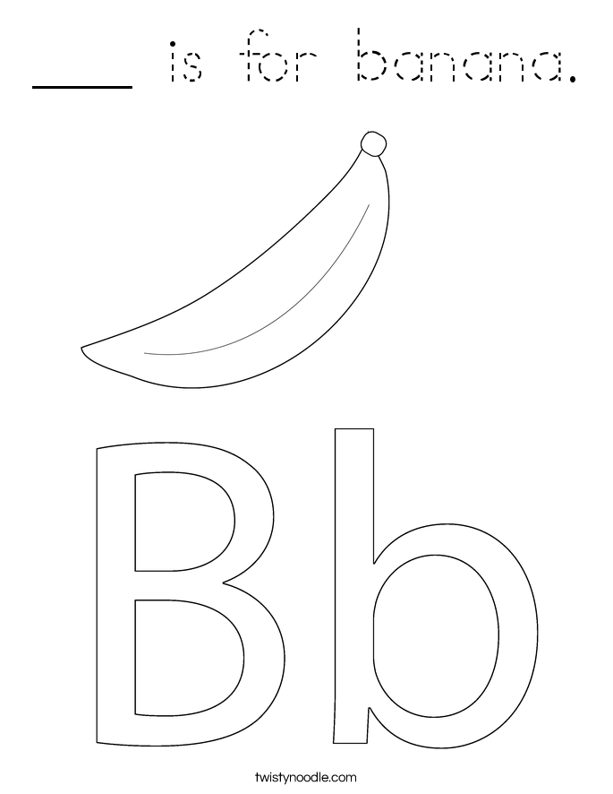 ___ is for banana. Coloring Page