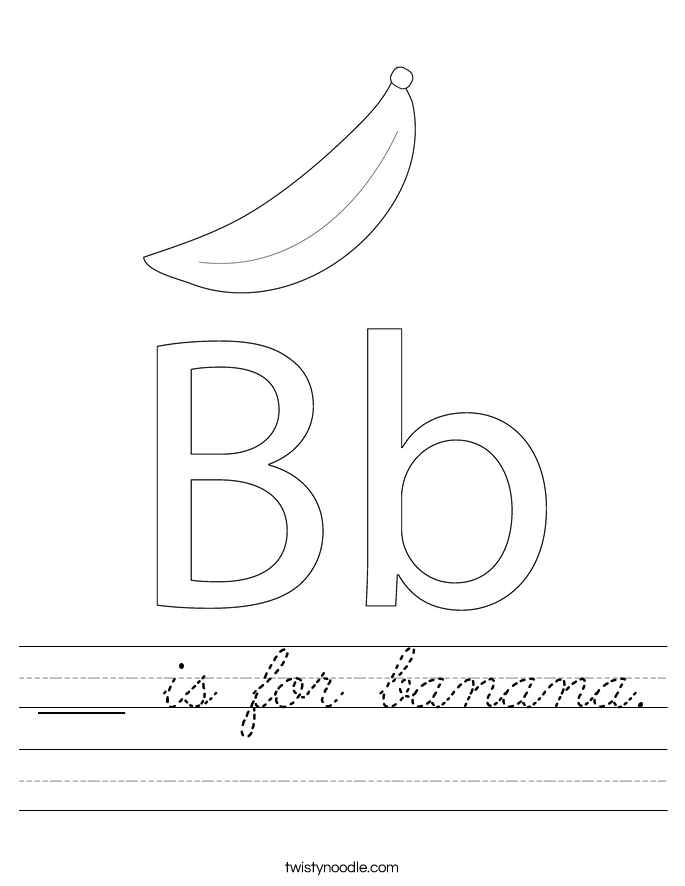 ___ is for banana. Worksheet