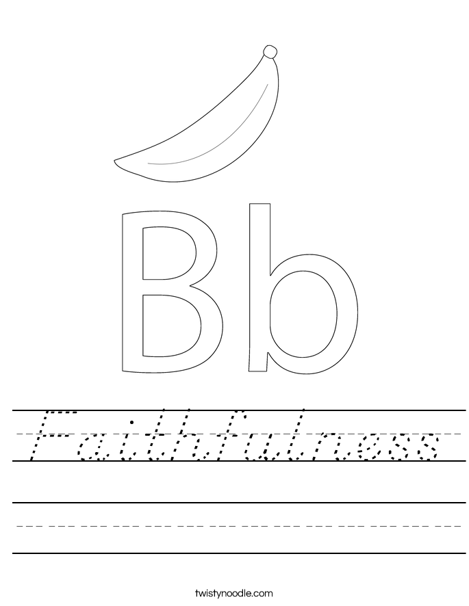 Faithfulness Worksheet