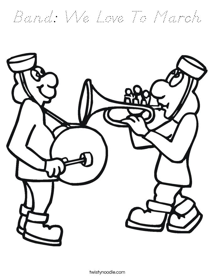 Band: We Love To March Coloring Page