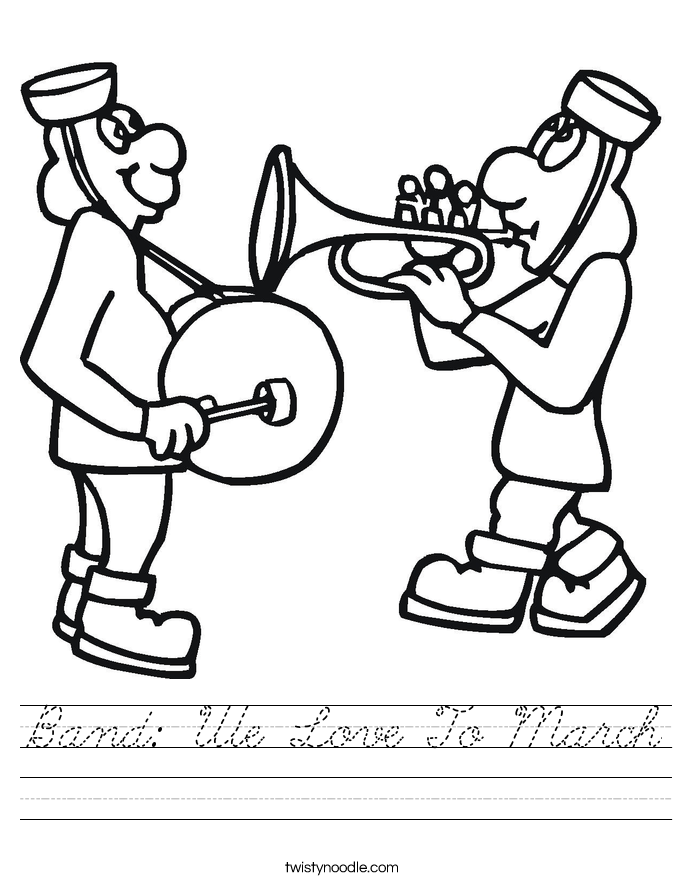 Band: We Love To March Worksheet