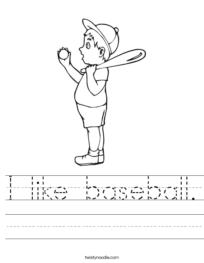 I like baseball. Worksheet