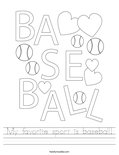 My favorite sport is baseball! Worksheet