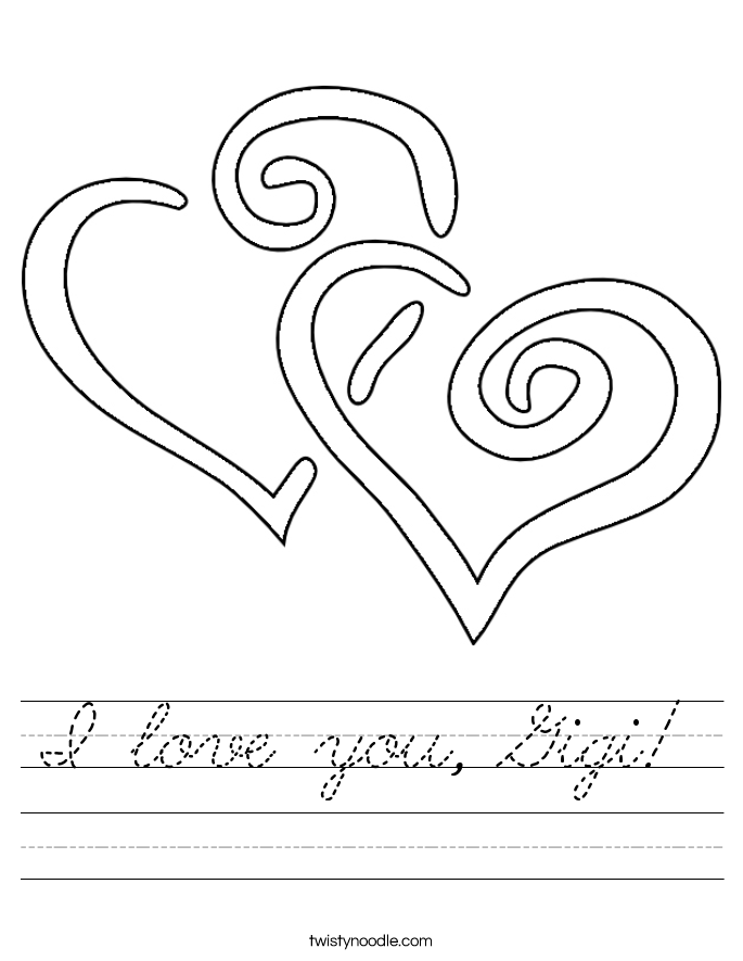 I love you, Gigi!  Worksheet