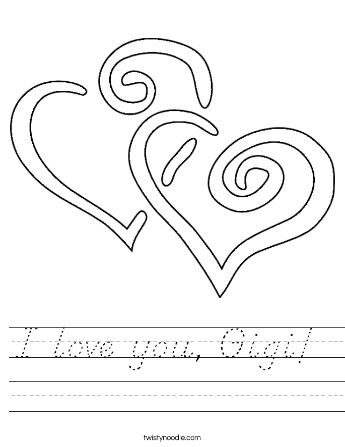 I love you, Gigi!  Worksheet