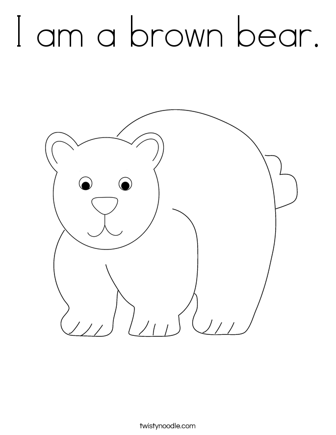 I Am A Brown Bear Coloring Page Twisty Noodle I Am A Brown Bear Coloring Page Twisty Noodle