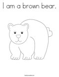 I am a brown bear.Coloring Page
