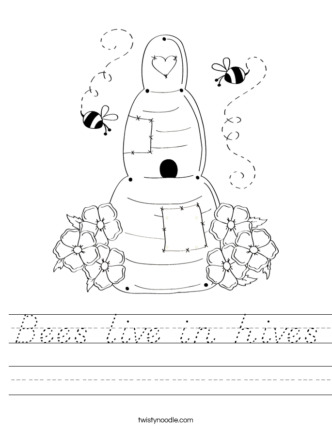 Bees live in hives Worksheet