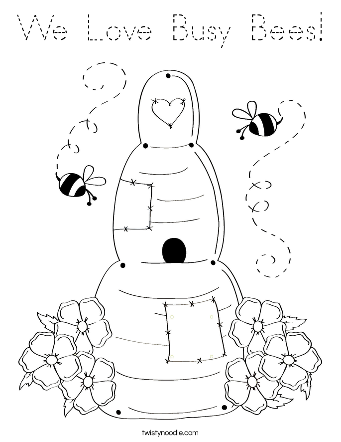 We Love Busy Bees! Coloring Page