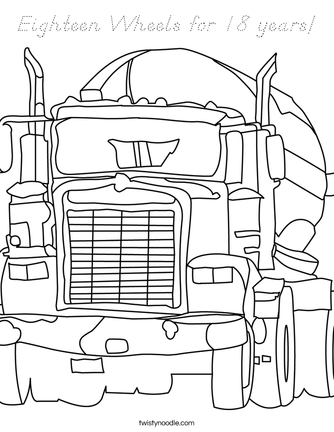 Eighteen Wheels for 18 years! Coloring Page