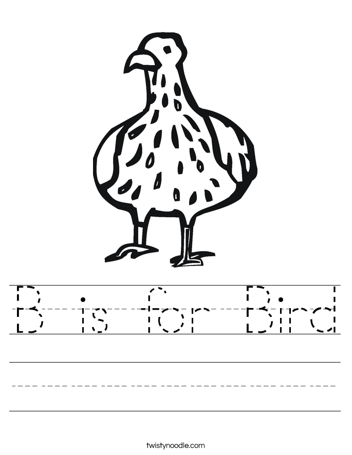 B is for Bird Worksheet - Twisty Noodle