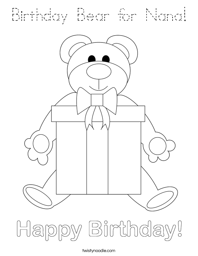 Birthday Bear for Nana! Coloring Page