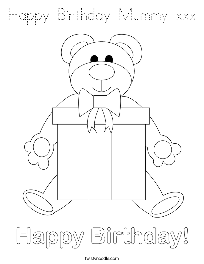 Happy Birthday Mummy xxx Coloring Page