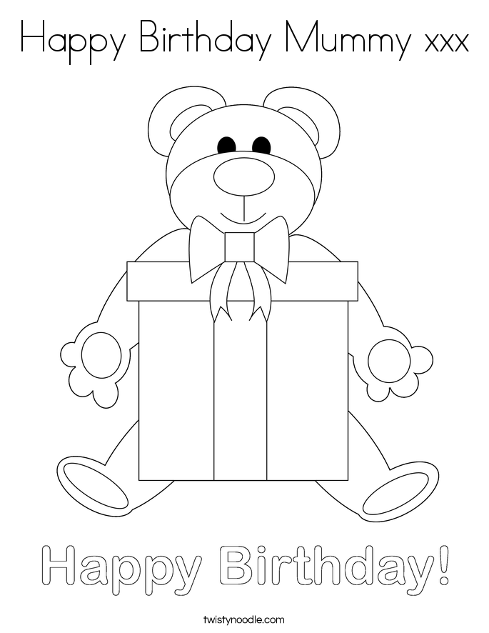 Happy Birthday Mummy xxx Coloring Page