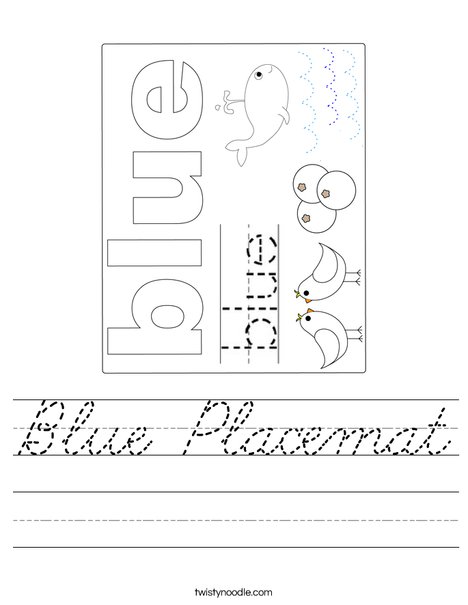 Blue Placemat Worksheet