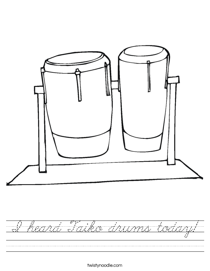 I heard Taiko drums today! Worksheet