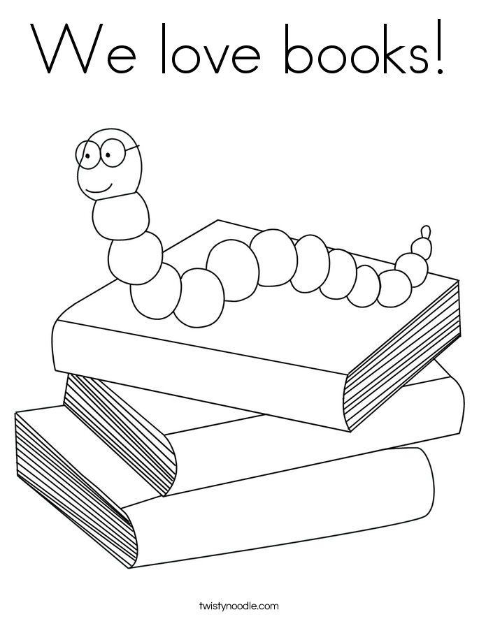 We love books Coloring Page Twisty Noodle