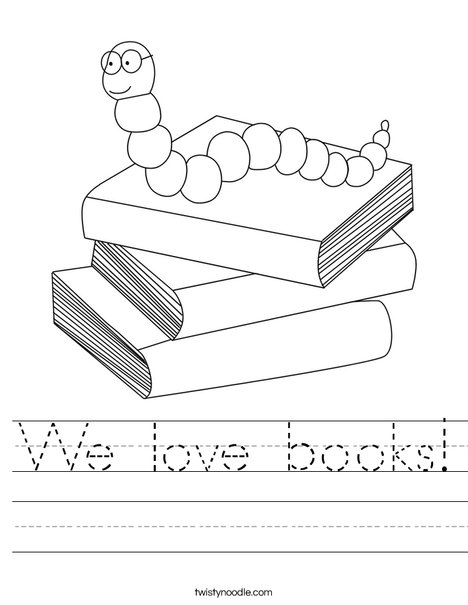 We Love Books Worksheet Twisty Noodle Books Worksheet