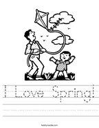 I Love Spring Handwriting Sheet