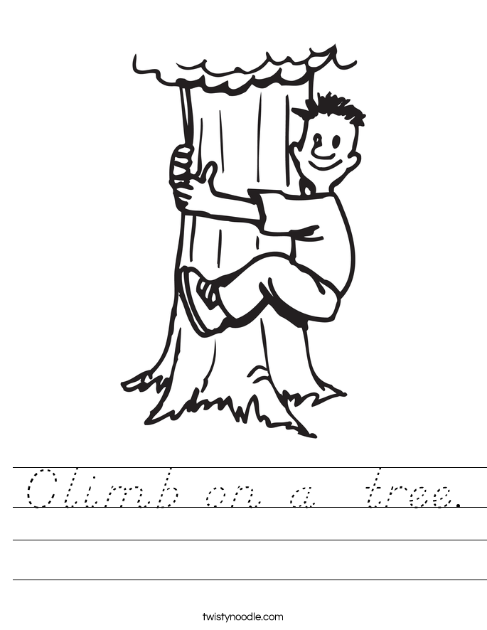 Climb on a  tree. Worksheet