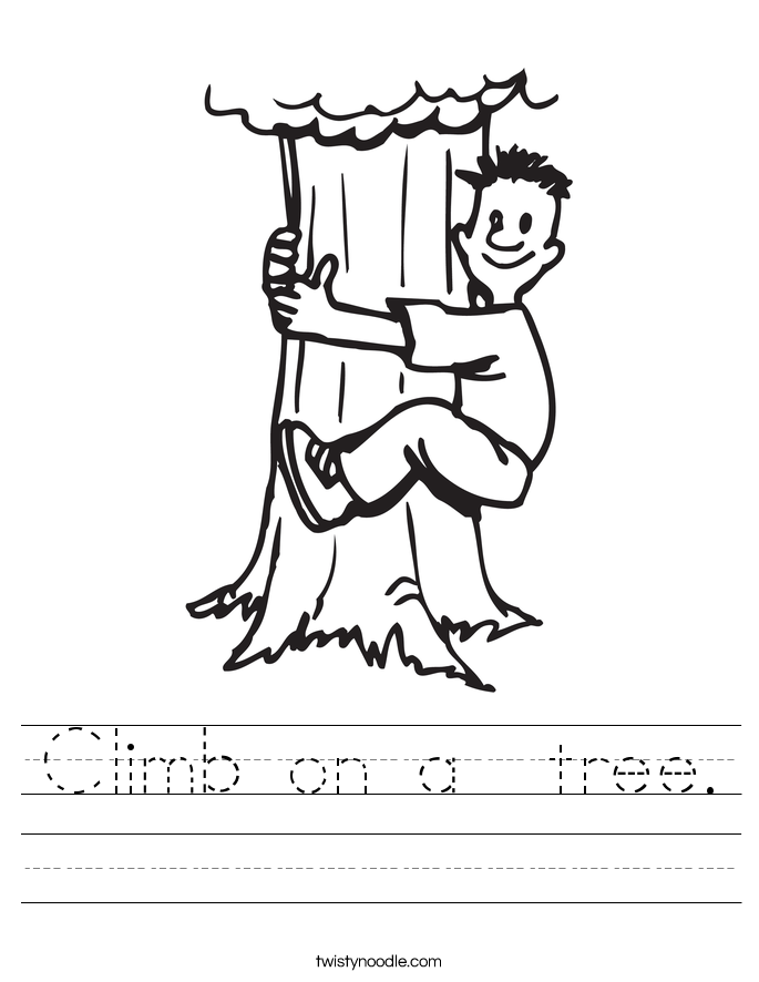 Climb on a  tree. Worksheet
