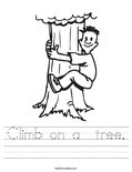 Climb on a  tree. Worksheet